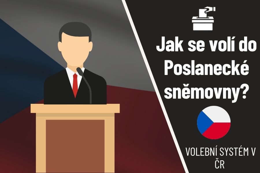 Volební systém v ČR - jak se volí do Poslanecké sněmovny